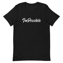 Load image into Gallery viewer, ImPossible Tee